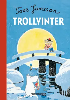 Bild på omslaget av Tove Janssons bok Trollvinter.