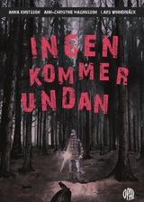 Ingen kommer undan