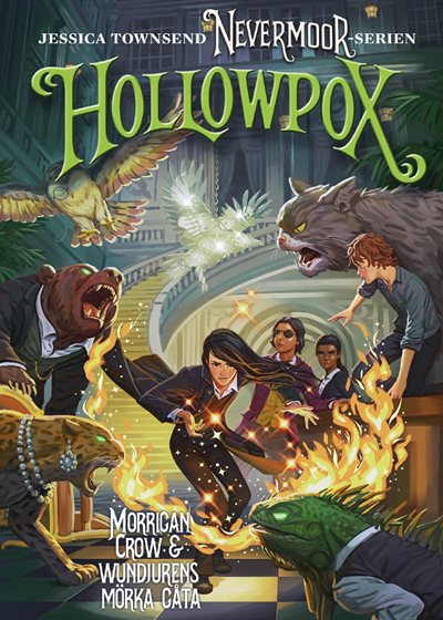 Hollowpox : Morrigan Crow och wundjurens mörka gåta