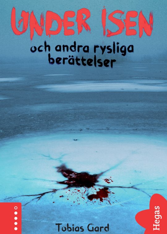 Under isen och andra rysliga berättelser.jpg