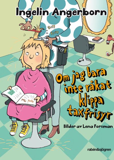 Om jag bara inte råkat klippa taxfrisyr