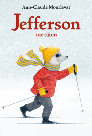 Bild på omslaget av boken Jefferson tar täten av Jean-Claude Mourlevat.