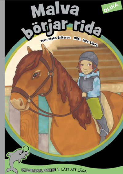 Malva börjar rida