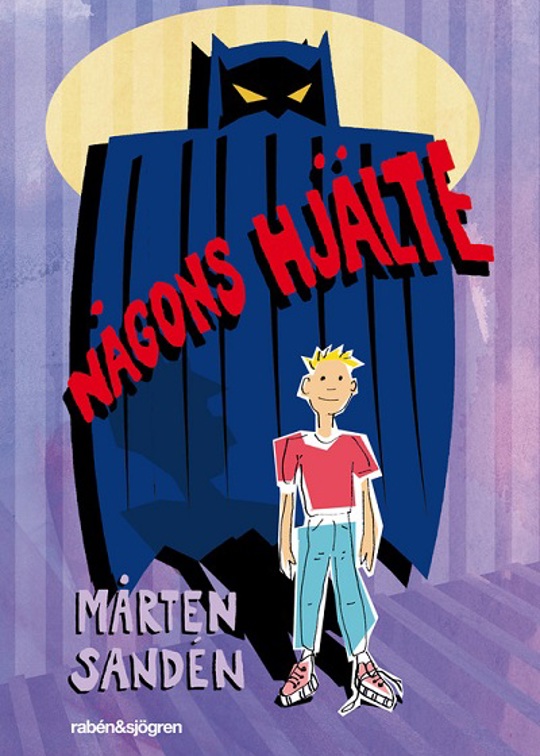 Någons hjälte