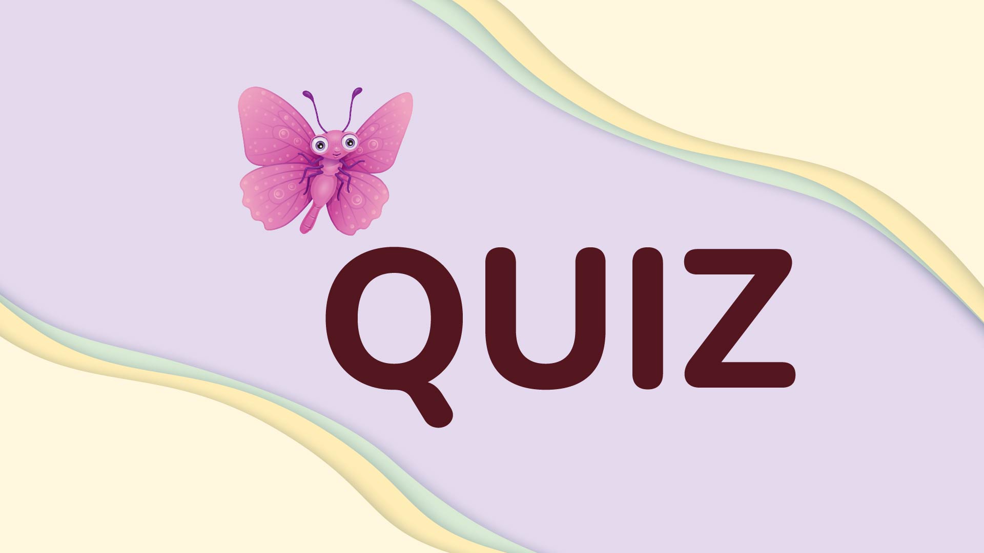 Fjärilen bredvid ordet quiz med lila bakgrund.