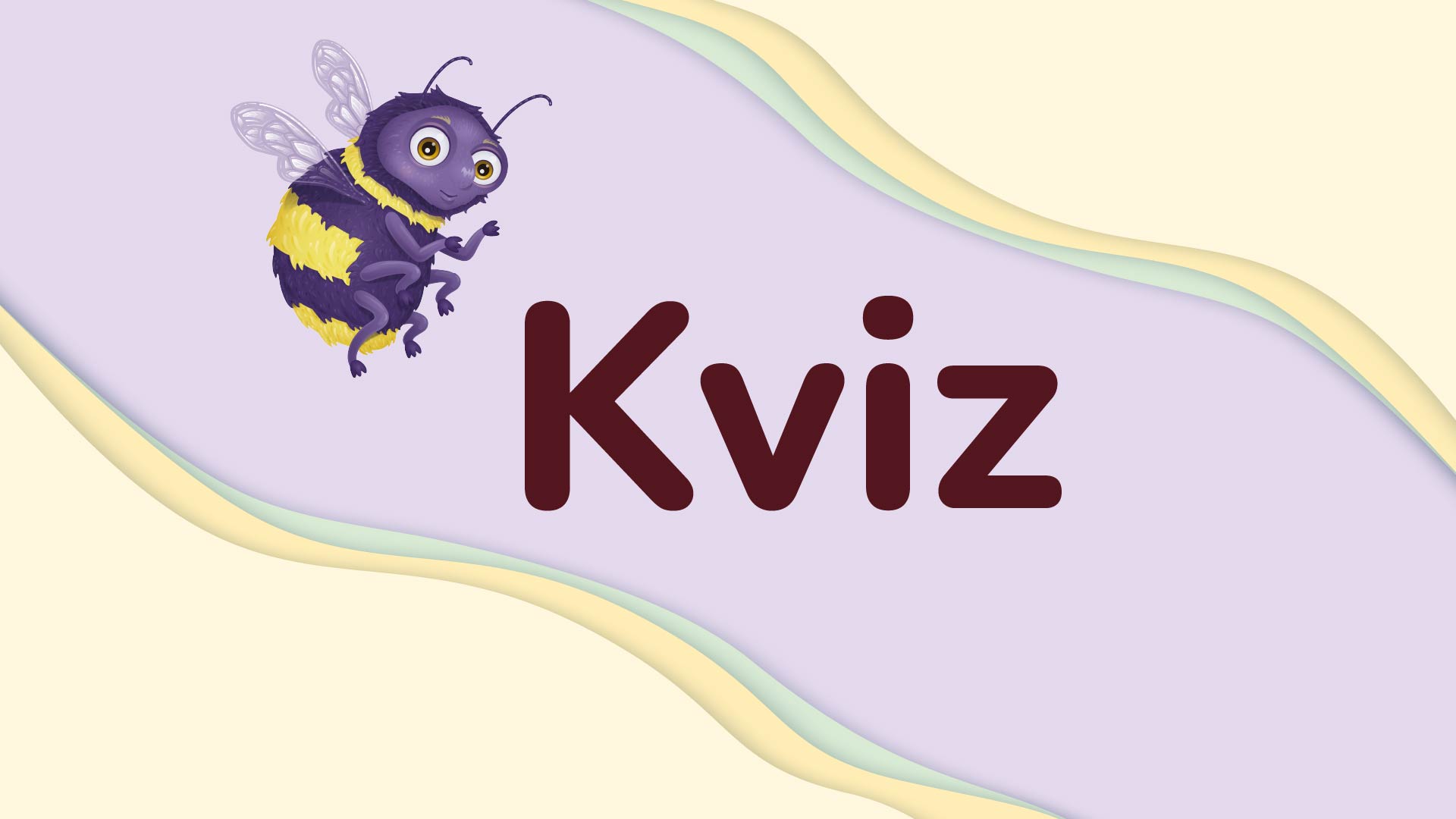 Humlan bredvid ordet kviz med lila bakgrund.