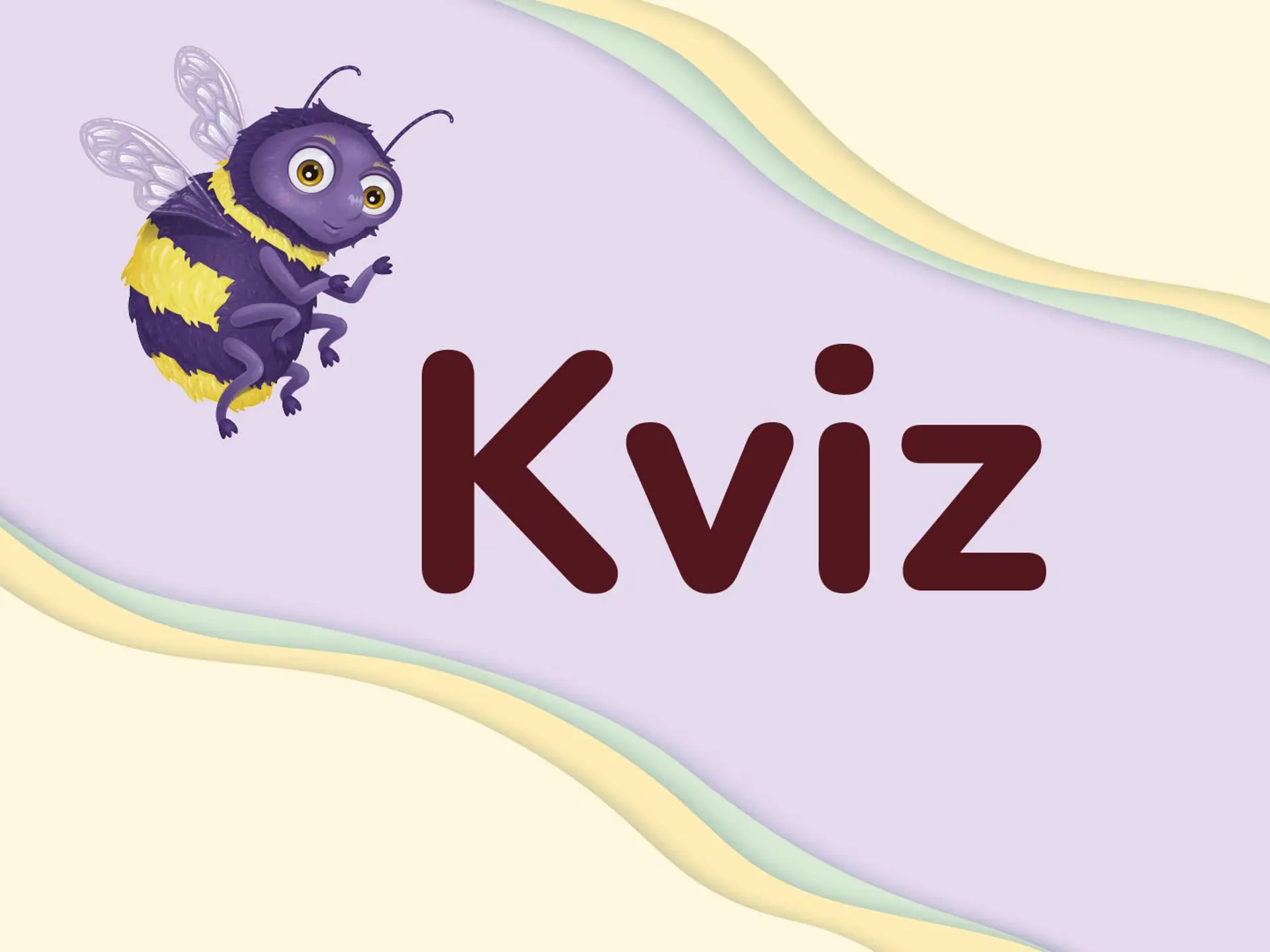 Humlan bredvid ordet kviz med lila bakgrund.