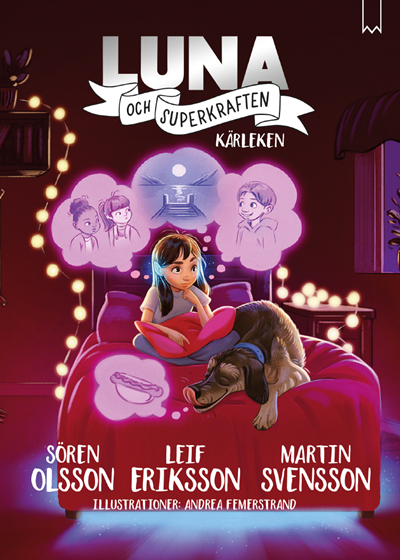 Luna och superkraften: Kärleken