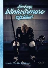 Hockey, bänkvärmare och bögar.jpg