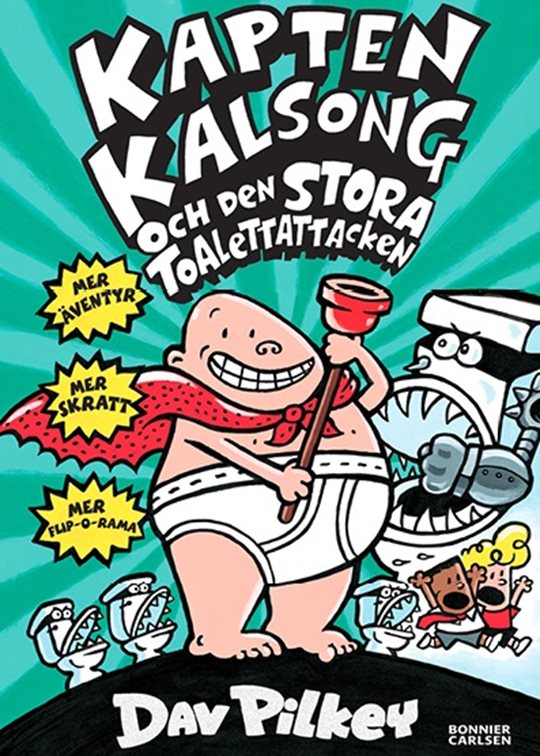 Kapten Kalsong och den stora toalettattacken.jpg