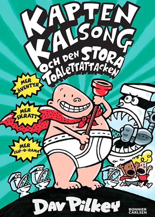 Kapten Kalsong och den stora toalettattacken.jpg