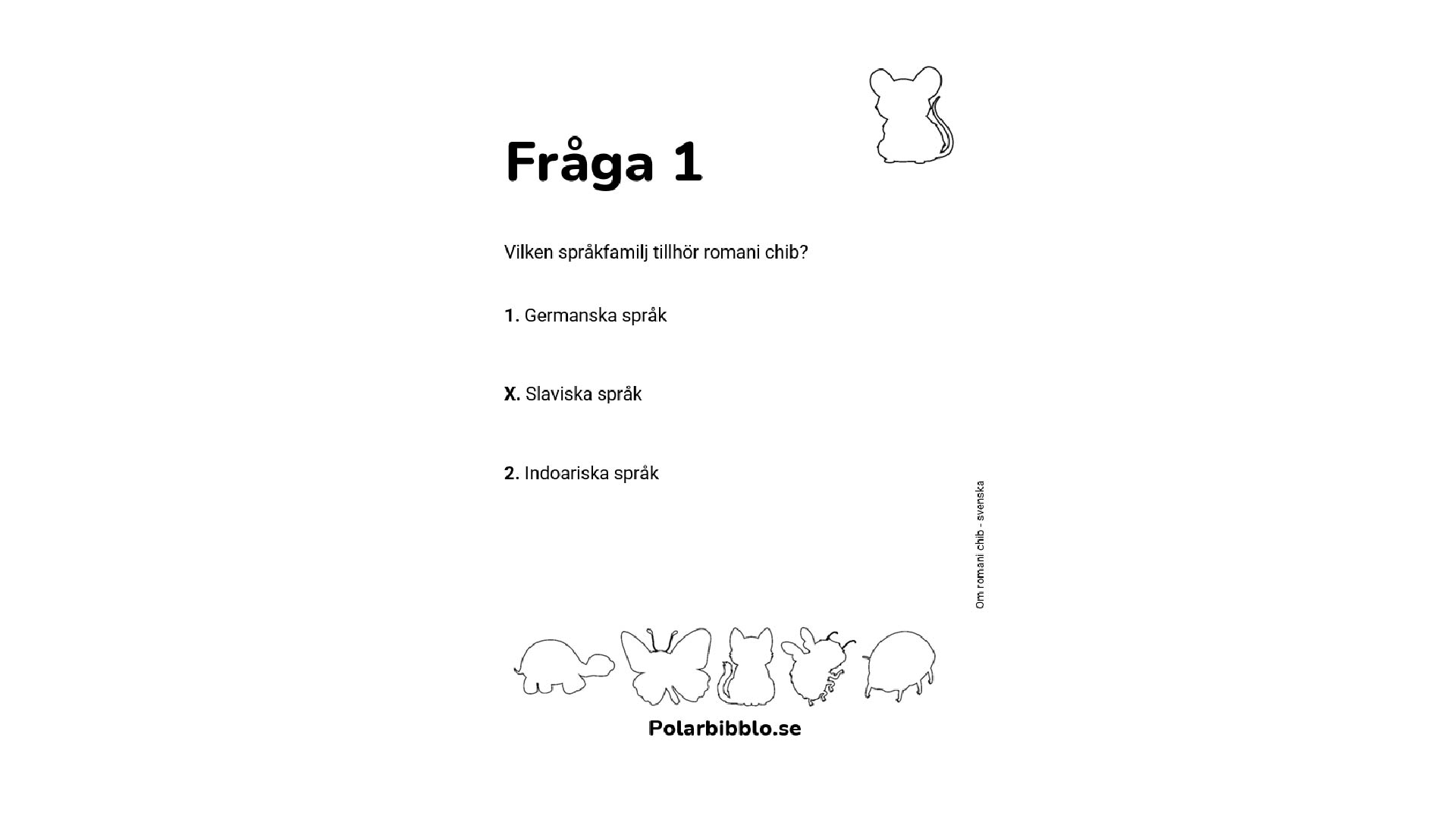 Visar första sidan med fråga och alternativ för tipsrunda.