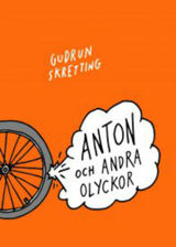 Anton och andra olyckor