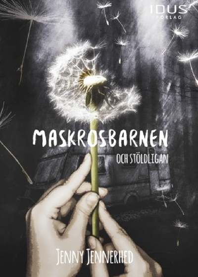 Maskrosbarnen och stöldligan