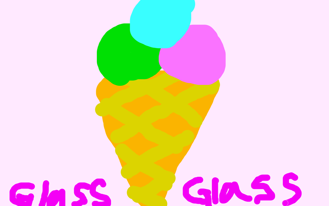 Glass Glass Glass!